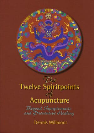 The Twelve Spiritpoints of Acupuncture