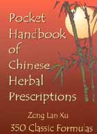 Pocket Handbook Chinese Herbal Prescriptions