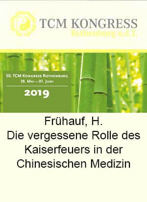 Die vergessene Rolle des Kaiserfeuers in der Chinesischen Medizin