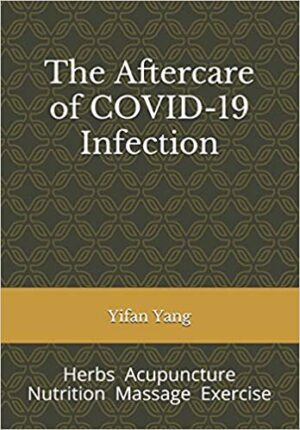 The Aftercare of COVID-19 Infection