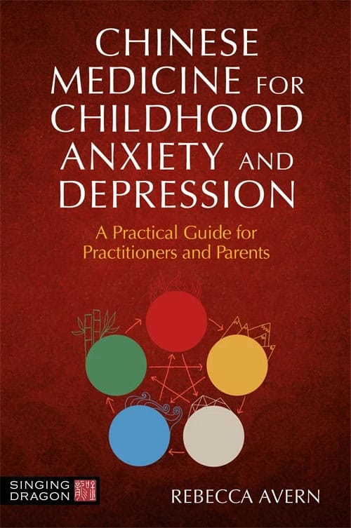 Chinese Medicine for Childhood Anxiety and Depression - Avern
