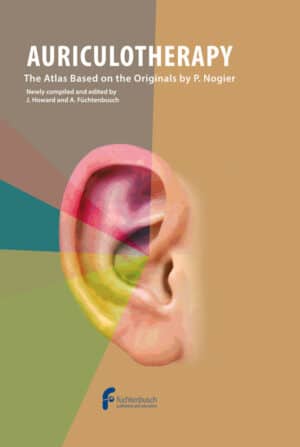 Auriculotherapy - The Atlas Based on the Originals by P. Nogier (English)